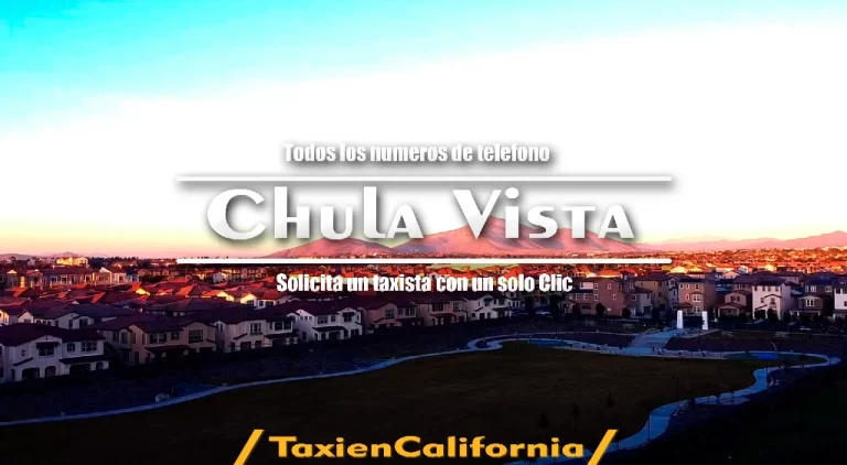 Números de Taxi en Chula Vista 24 horas